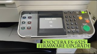 How to upgrade firmware in Kyocera FS6525  Kyocera FS 6525 Firmware Upgrade [upl. by Chrystel]