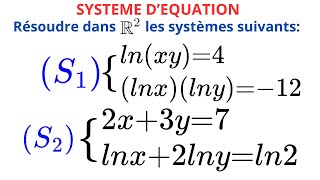 SYSTEME DEQUATIONS COMPORTANT LE LOGARITHME [upl. by Atinra]