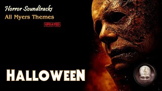 Halloween  All Michael Myers Themes Updated Halloween Kills [upl. by Malchus]