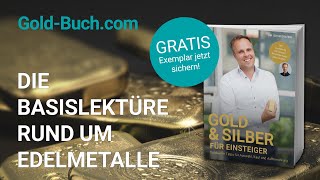 👉 Gratis Buch 👈 Gold amp Silber für Einsteiger von Edelmetallexperte Tim Schieferstein [upl. by Artenra]