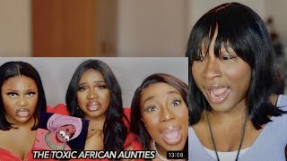 Escaping the Clutches of the African Aunties  THE TOXICITY OF AFRICAN AUNTIES REACTION [upl. by Inaoj]