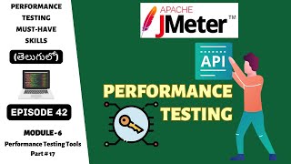 Ep 42  PT Tools  Mastering API Performance Testing with JMeter  StepbyStep Tutorial  Telugu [upl. by Alegnatal]