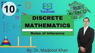 10  Rules of Inference  Discrete Mathematics  PK Tutorials [upl. by Treulich]