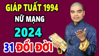 Tử Vi Tuổi Giáp Tuất 1994 Nữ Mạng Năm 2024 Đón Vận May TÀI LỘC 100 Tỷ Cầm Tay GIÀU NHANH Chóng Mặt [upl. by Millda]