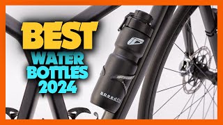 Top 10 Best Water Bottles Of 2024 [upl. by Milt782]