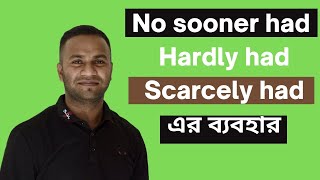 No Sooner Had  Hardly Had OR Scarcely Had এর ব্যবহার  3 In 1 Rules  English With Raju [upl. by Hortense]