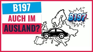 B197 auch im Ausland gültig B197 Führerschein [upl. by Yerak426]