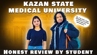 Kazan State Medical University  Student Honest Review  Tour Video  MBBS ABROAD 2024 [upl. by Alexander]