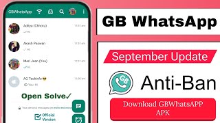 GBWhatsApp APK Latest Version Open Solve✓ Unbanned  September Update 2024 [upl. by Kcire]