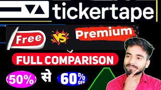 Tickertape Free VS Premium । Tickertape Free vs Premium Full Comparison । Tickertape review [upl. by Yelnet223]