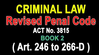 Audio Codal Criminal Law Philippines Art 246 to 266D audiocodal readwithme realhumanvoice law [upl. by Balduin]