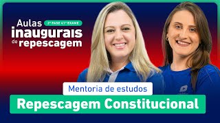 Aula Inaugural Repescagem 41º Exame 2ª Fase  Direito Constitucional✍️ [upl. by Aikahc]