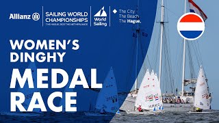 Womens Dinghy Medal Race  Allianz Sailing World Championships [upl. by Irvine]