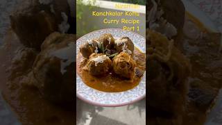 Niramish Kanchkolar Kofta Curry Recipe shortvideo shorts youtubeshorts [upl. by Libbie]