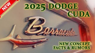 2025 Dodge Barracuda Epic Comeback  With a Hellcat Engine Under the Hood [upl. by Aubyn]