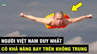 Người VIỆT NAM Duy Nhất Có Khả Năng BAY TRÊN KHÔNG TRUNG Khiến Hàng Triệu Người SỬNG SỐT  TMTV [upl. by Vallonia]