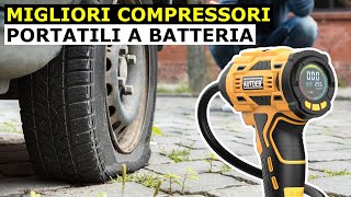 Migliori COMPRESSORI PORTATILI a BATTERIA per Gonfiare di TUTTO Guida allacquisto [upl. by Rollins653]