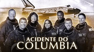 O acidente do Ônibus Espacial Columbia  STS107  Capítulo 1 [upl. by Hannaoj]