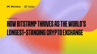 How Bitstamp Thrives as the Worlds LongestStanding Crypto Exchange  Meridian 2024 [upl. by Ogu393]