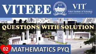 VITEEE Questions with solution  Mathematics  How to score 95 in VITEEE  Part 02 [upl. by Feinleib369]