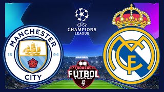 🔴 EN VIVO MANCHESTER CITY VS REAL MADRID  CHAMPIONS LEAGUE  CUARTOS DE FINAL  VUELTA [upl. by Trebbor]