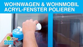 KunststoffFenster polieren  HandAcrylglasPolitur für Wohnwagen Wohnmobil Caravan [upl. by Glenden]