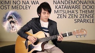 Kimi No Na Wa  君の名は  Your Name OST medley emotional fingerstyle guitar [upl. by Adrianna]