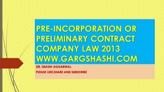 PRE INCORPORATION CONTRACT OR PRELIMINARY CONTRACTS COMPANY ACT 2013 [upl. by Aenyl335]