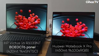 E NTSC BOE0C76 HP Victus 16 R1033NT Ekranı vs \u00100 sRGB Huawei Matebook X Pro Ekran Kıyaslaması [upl. by Enitsuga]