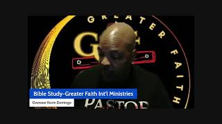 Bible StudyGreater Faith Intl Ministries [upl. by Yurt]