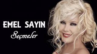 Emel Sayın Seçmeler  Full Karışık [upl. by Savannah452]