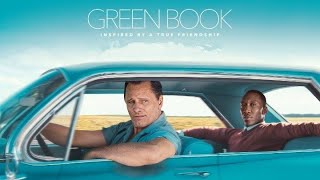 Green Book 2018 Full Movie Review  Viggo Mortensen  Mahershala Ali [upl. by Sy]