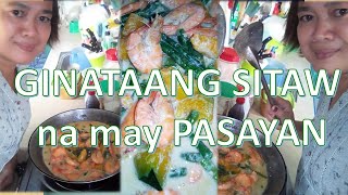 Ginataang Sitaw na may Pasayan ala Nanetz  Nenita Lumaygay [upl. by Hortensia]