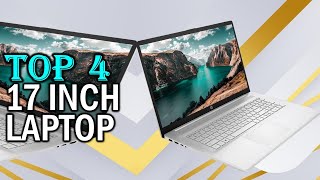 Top 4 17 inch laptop of 2025  Best 17 inch laptop You Con Buy Reviews [upl. by Errehs95]