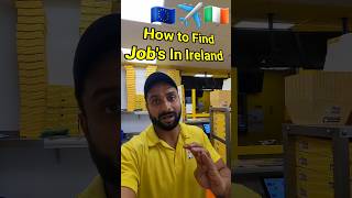 JOBS IN IRELAND 2025  HOW TO FIND  STUDY IRELAND [upl. by Motch386]