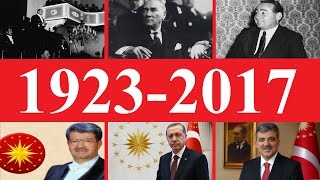 Türkiye Cumhuriyeti kronolojik tarihi 19232017 [upl. by Aundrea]