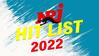 NRJ HIT LIST 2022 NOUVEAUTÉ I BEST OF RADIO MUSIC  MUSIQUE 2022 NOUVEAUTÉ BEST MUSIC 2021 [upl. by Agamemnon409]