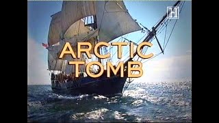 Arctic TombFranklin expedition documentary [upl. by Redna]