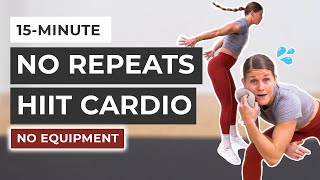 15Minute Full Body Cardio HIIT Workout No Repeats [upl. by Pascal434]