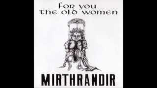 MIRTHRANDIR  For You The Old Women full album [upl. by Azzil626]