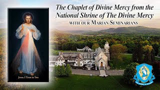 Sat Sep 21  Chaplet of the Divine Mercy from the National Shrine [upl. by Ary]