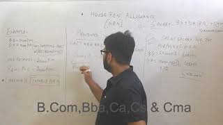 HRA Income under SALARYIncome Tax》Step by Step Calculations oh HRAFor BCOM BBACACS amp CMA [upl. by Sarita]