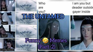 Legendary🤫MemesOnly legends😳😳can Understandtheuntamedtheuntamedmemesweiyinglanzhanfunnyvideos [upl. by Remo]