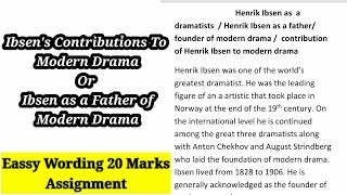 Ibsen is The Father of Modern English Drama Ibsens Contribution towards modern Drama [upl. by Schoof475]