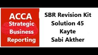 SBR Revision Kit Solution 45 Kayte [upl. by Coffeng]