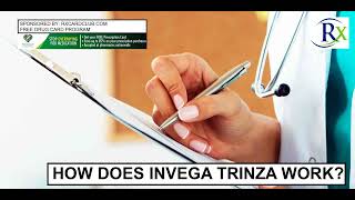 How Does Invega Trinza Work [upl. by Burne]