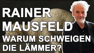 Rainer Mausfeld – Warum schweigen die Lämmer Vortrag im DAI Heidelberg [upl. by Eeramit335]