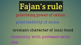 fajans rulecovalent character of ionic bond [upl. by Heinrike]