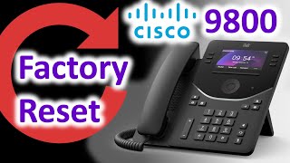 How to Factory Reset Cisco 9800 Phones  Webex Calling [upl. by Azil]