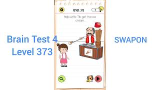 Brain Test 4 Level 373 Walkthrough [upl. by Nallac]